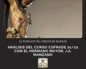 Podcast del Cristo de Burgos sobre el Curso Cofrade 21/22.
